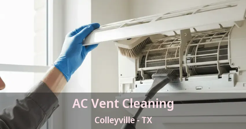 AC Vent Cleaning Colleyville - TX