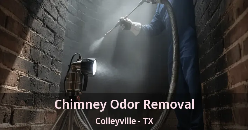 Chimney Odor Removal Colleyville - TX