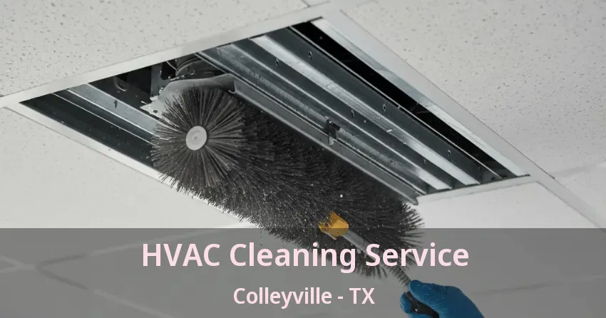 HVAC Cleaning Service Colleyville - TX