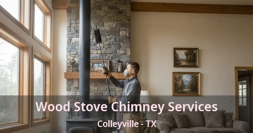 Wood Stove Chimney Services Colleyville - TX
